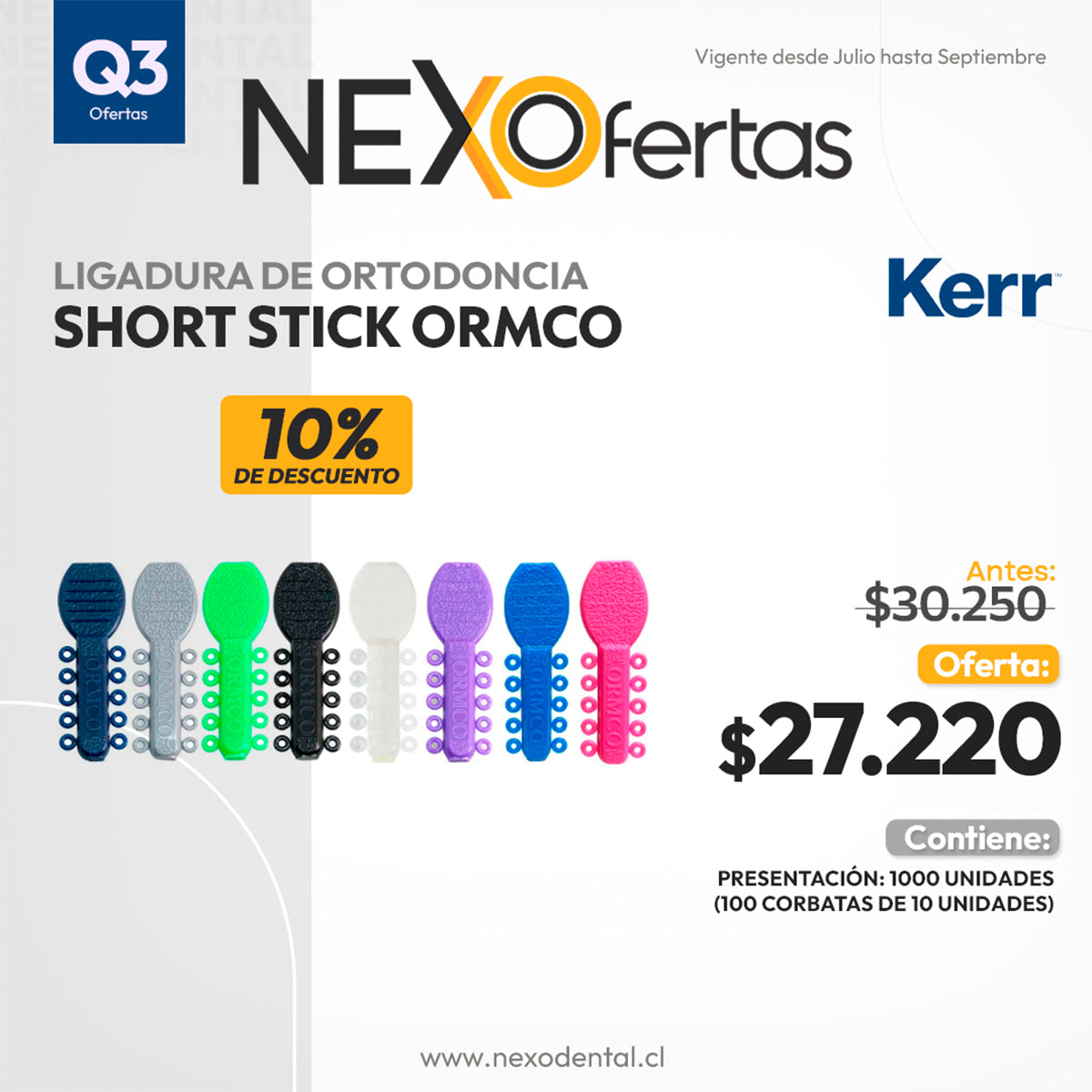 LIGADURA DE ORTODONCIA SHORT STICK ORMCO